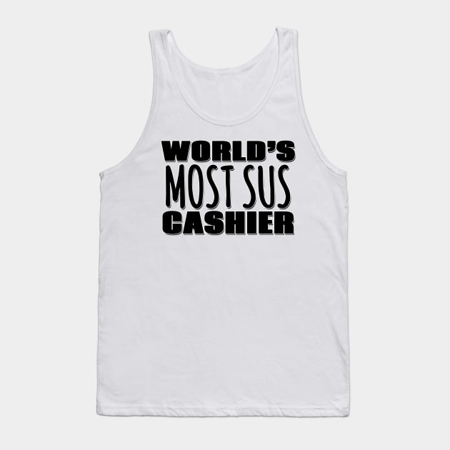 World's Most Sus Cashier Tank Top by Mookle